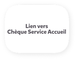 Chèque-Service Accueil