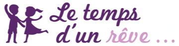Le Temps d'un Rêve